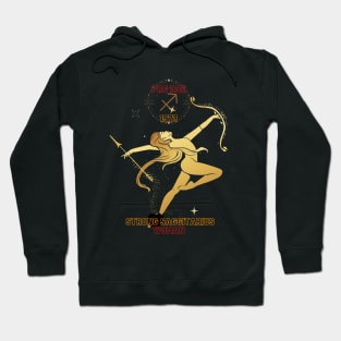 Strong Sagittarius woman Hoodie